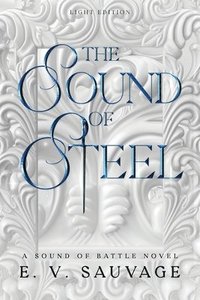 bokomslag sound of steel - light edition -