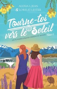 bokomslag Tourne-toi vers le soleil