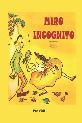 Miro Incognito 1