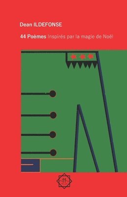 bokomslag 44 Poemes inspires par la magie de Noel