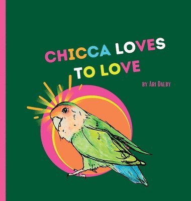 bokomslag Chicca Loves to Love