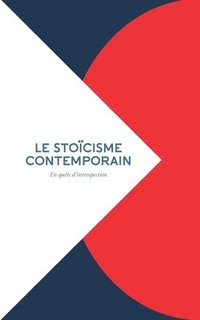 bokomslag Le stoicisme contemporain