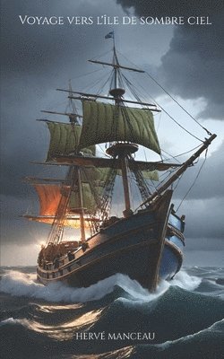 bokomslag Voyage vers l'île de Sombre Ciel