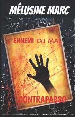 bokomslag L'Ennemi Du Mal