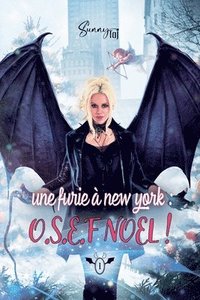 bokomslag Une Furie a New York: OSEF Noël !