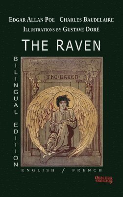 Edgar Allan Poe - Raven - Bilingual Edition, Inbunden