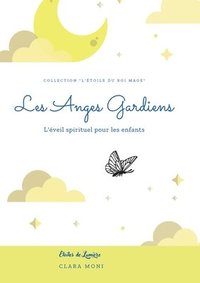 bokomslag Les Anges Gardiens