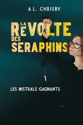 La rvolte des Sraphins 1