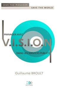 bokomslag Manager avec VISION dans les services publics