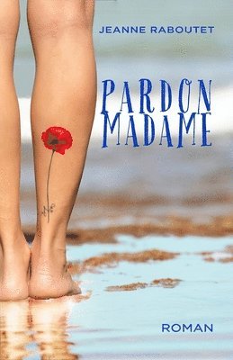 bokomslag Pardon Madame