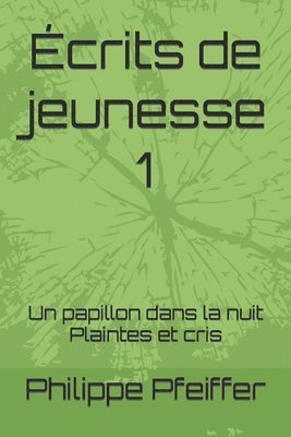 bokomslag Écrits de jeunesse 1