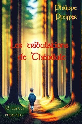 bokomslag Les tribulations de Théodule