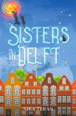 Sisters in Delft 1