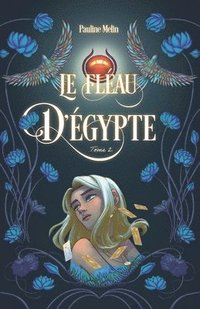 bokomslag Fléau d'Égypte - Tome 2