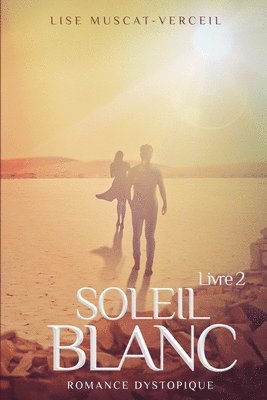 SOLEIL BLANC Livre 2 1