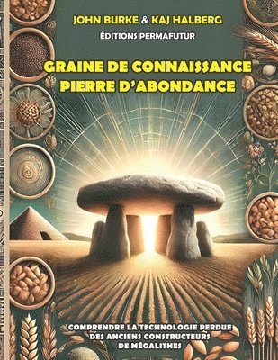 bokomslag Graine de connaissance, Pierre d'abondance