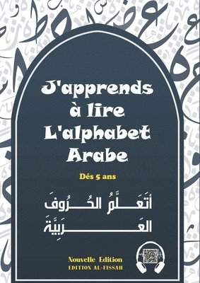 bokomslag J'apprends à lire l'alphabet arabe