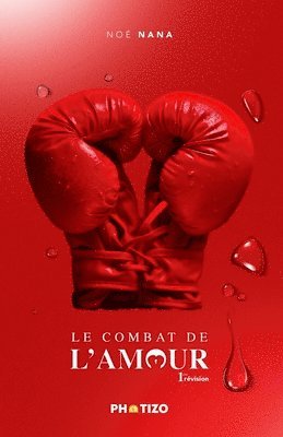 bokomslag Le Combat de l'Amour