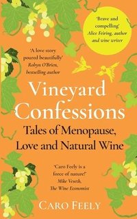 bokomslag Vineyard Confessions