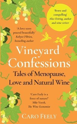 Vineyard Confessions 1