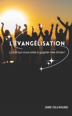 L'vanglisation 1