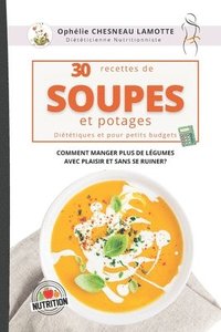 bokomslag 30 recettes de Soupes et Potages