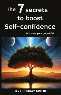bokomslag 7 secrets to boost self-confidence