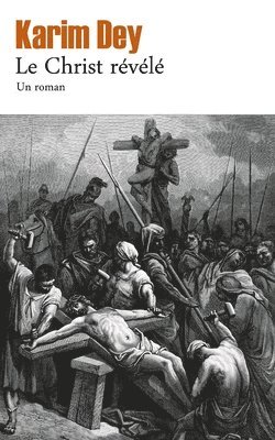 bokomslag Christ révélé