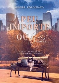 bokomslag Peu importe où tu vis