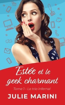 bokomslag Estée et le geek charmant