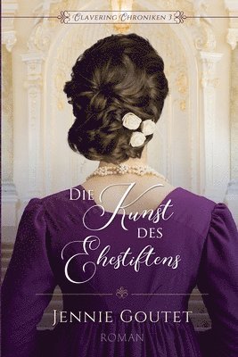 Jennie Goutet - Kunst des Ehestiftens, Häftad