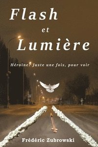bokomslag Flash et Lumière