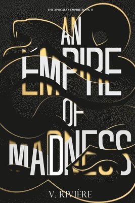 Empire of Mad(d)ness