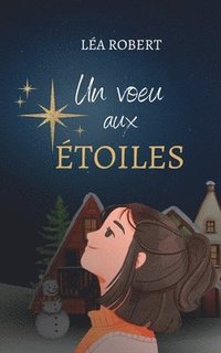 bokomslag Un voeu aux toiles