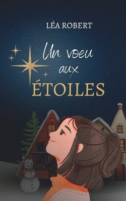 Un voeu aux toiles 1