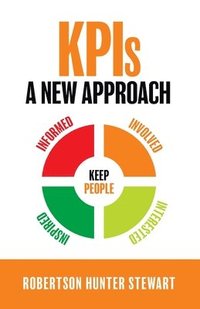 bokomslag KPIs A New Approach