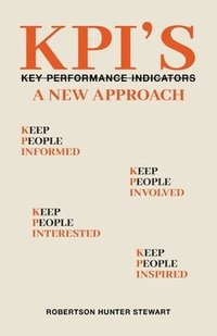 bokomslag KPIs A New Approach