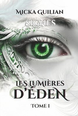 bokomslag Les Lumières d'Éden