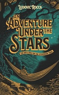 bokomslag An Adventure Under the Stars