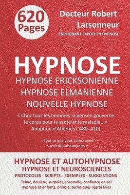 bokomslag Hypnose ericksonienne, hypnose elmanienne et nouvelle hypnose