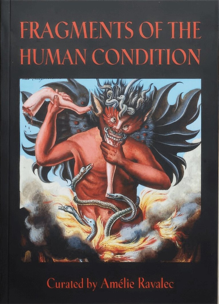Amélie Ravalec - Fragments Of The Human Condition, Häftad