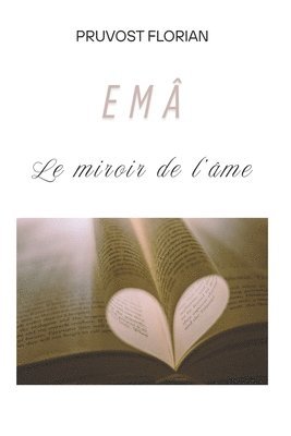 bokomslag EMA - Le miroir de l'Âme