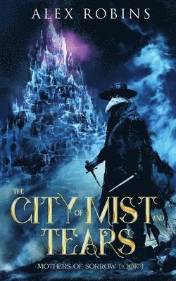 The City of Mist and Tears 1