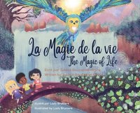 bokomslag La Magie de la Vie_The Magic of Life