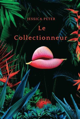 Jessica Peter - Collectionneur, Häftad