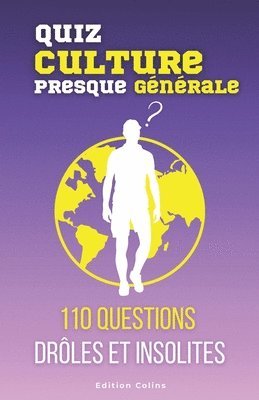 bokomslag Parce que tu es toujours imbattable au quiz - Spécial Culture (presque) générale