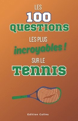 bokomslag Parce que tu es toujours imbattable au quiz - Spcial Tennis