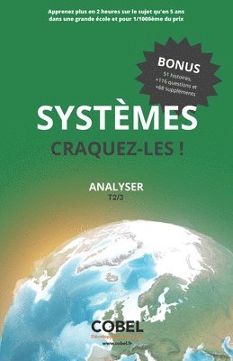 Systèmes Craquez Les: Tome 2/3: Analyser 1