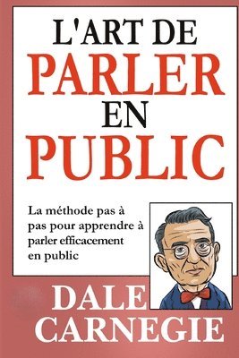 L'Art de Parler en Public (Traduit) 1