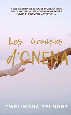 bokomslag Les Chroniques d'Onena